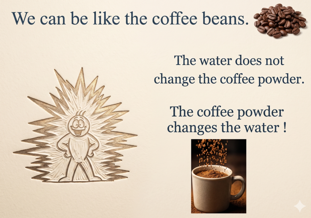 The Coffee Bean: The Power of Transformation (Anti-fragility)