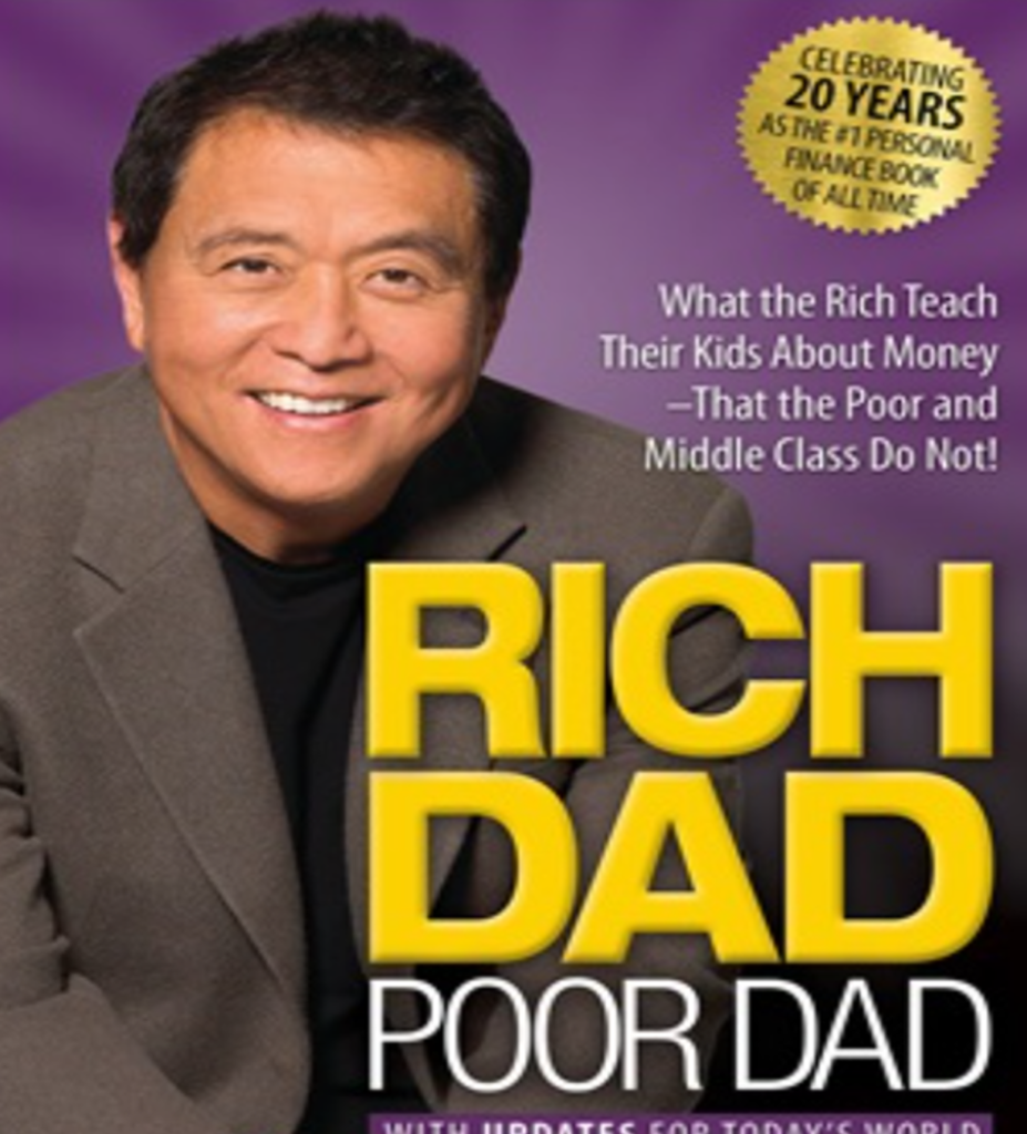 Rich Dad Poor Dad by Robert Kiyosaki